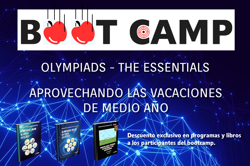 BOOTCAMP DE OLIMPIADAS DE FÍSICA 2025
